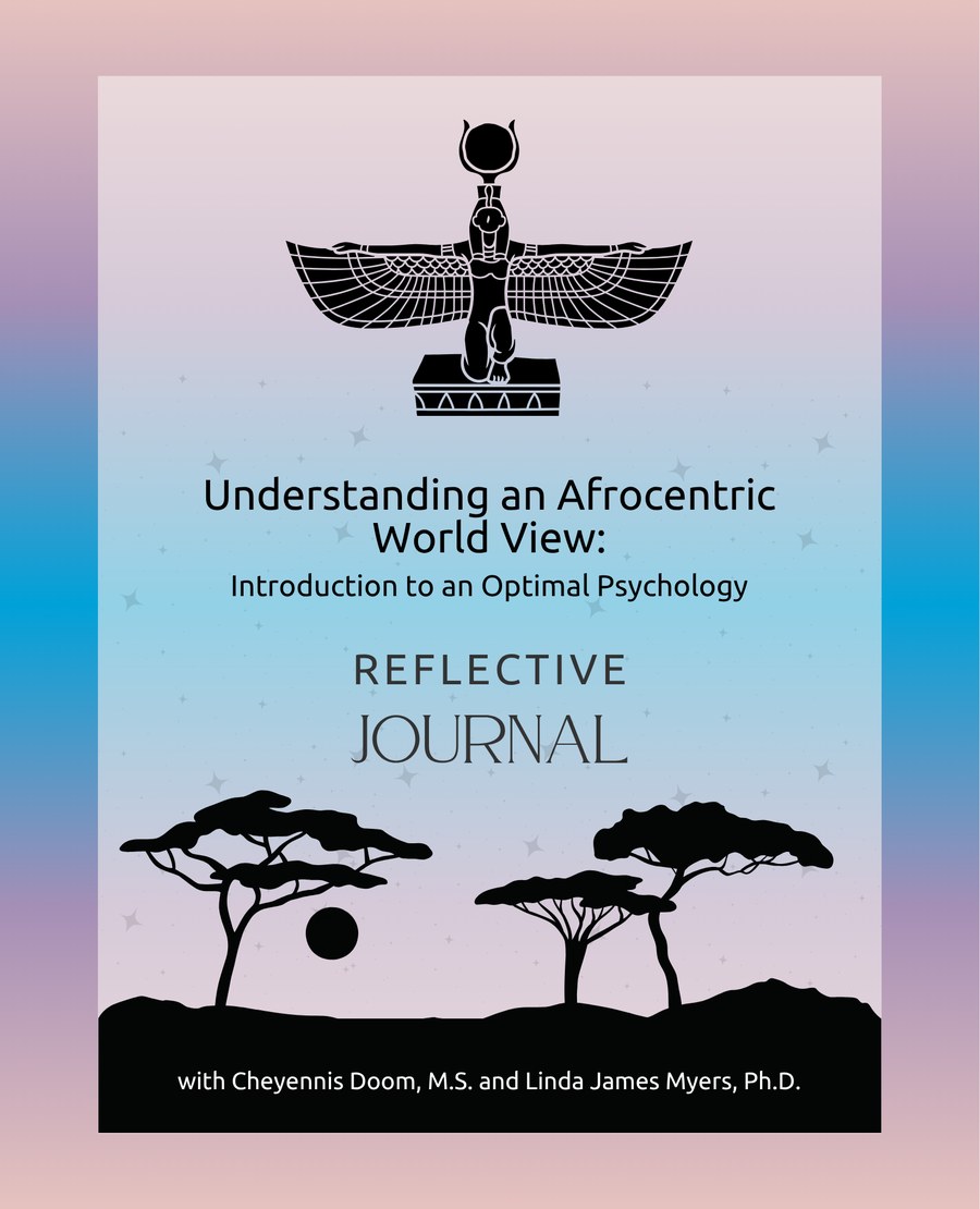 Cover of the Understanding an Afrocentric World View Reflective Journal